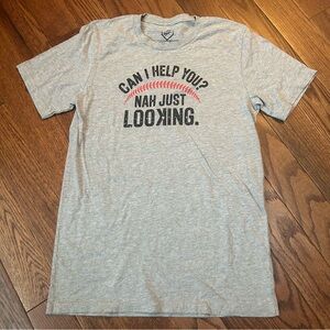 SA Apparel "Can I Help You? Nah Just Looking" T-shirt size M